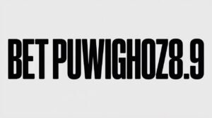 bet puwipghooz8.9